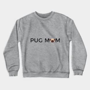 "PUG MOM" Design Crewneck Sweatshirt